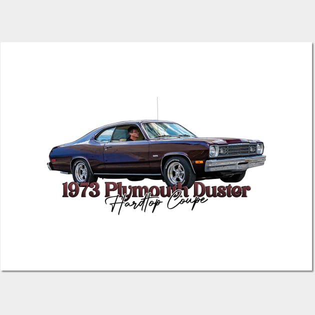 1973 Plymouth Duster Hardtop Coupe Wall Art by Gestalt Imagery